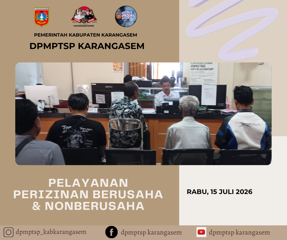 http://dpmptsp.karangasemkab.go.id/storage/artikel/10180393531784097476.pelayanan2 - 2026-07-15T143614.781.png